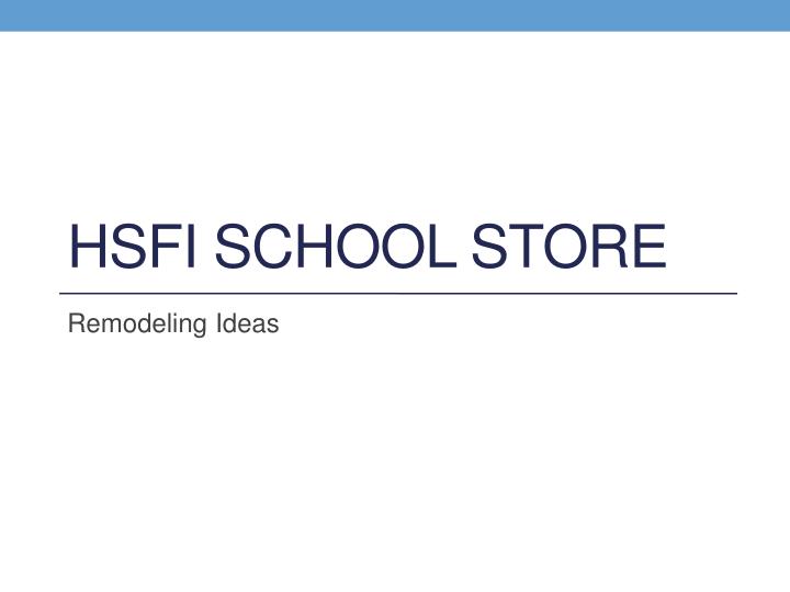hsfi school store