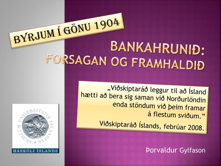 bankahruni forsagan og framhaldi