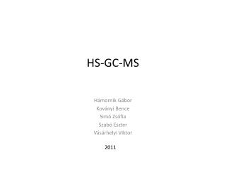 hs gc ms