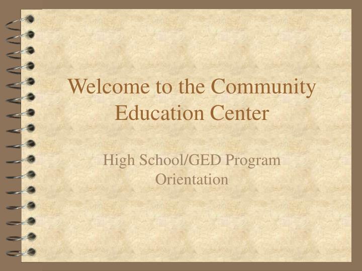 welcome to the community education center