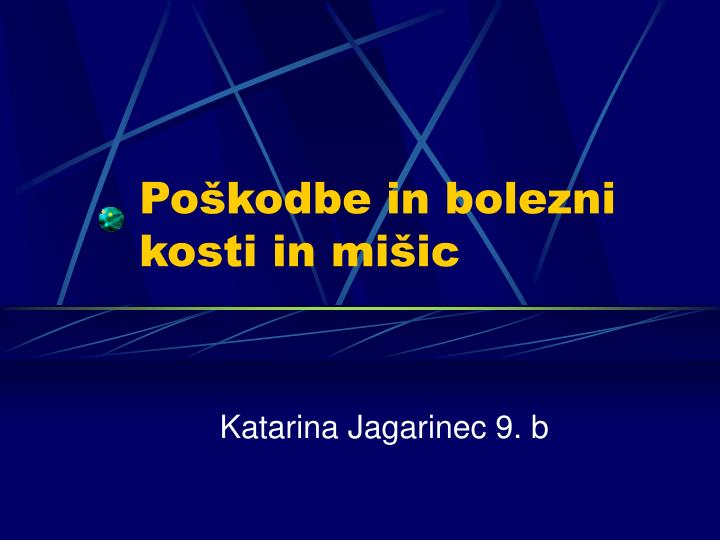 po kodbe in bolezni kosti in mi ic