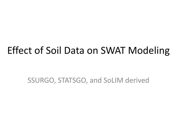 effect of soil data on swat modeling