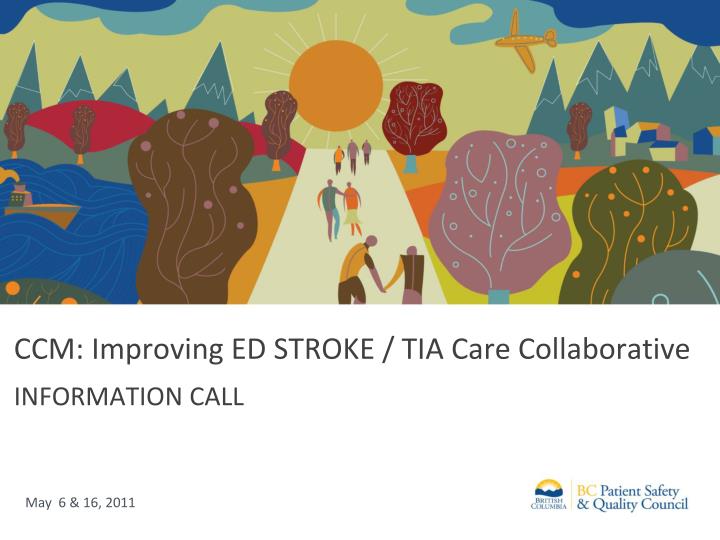ccm improving ed stroke tia care collaborative