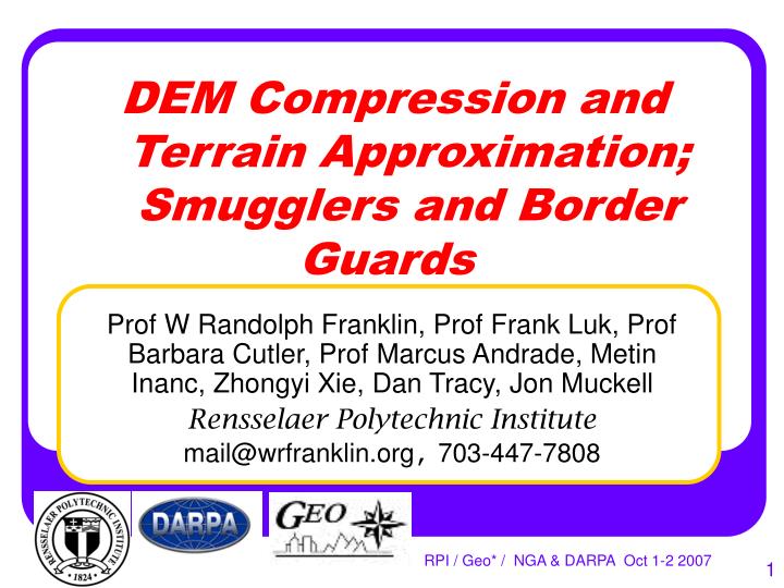 dem compression and terrain approximation smugglers and border guards
