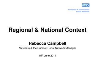 Regional &amp; National Context