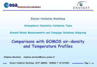 Envisat Validation Workshop Atmospheric Chemistry Validation Team