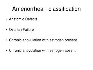 Amenorrhea - classification