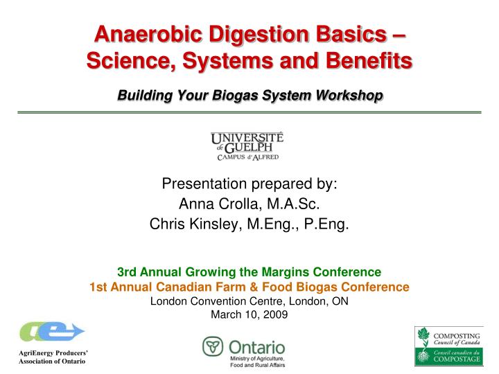 anaerobic digestion basics science systems and benefits building your biogas system workshop