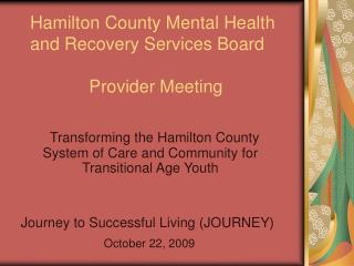 Hamilton County Mental Health and Recovery Services Board Provider Meeting