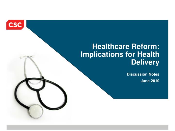 healthcare reform implications for health delivery