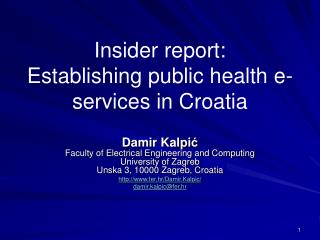 Insider report: Establishing public health e-services in Croatia