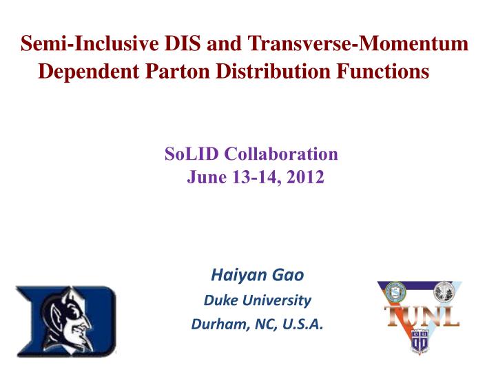 semi inclusive dis and transverse momentum dependent parton distribution functions