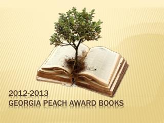 2012-2013 Georgia Peach Award Books