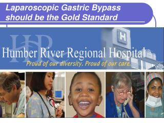 Laparoscopic Gastric Bypass should be the Gold Standard