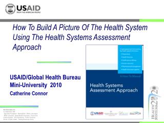 How To Build A Picture Of The Health System Using The Health Systems Assessment Approach