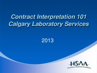 Contract Interpretation 101 Calgary Laboratory Services