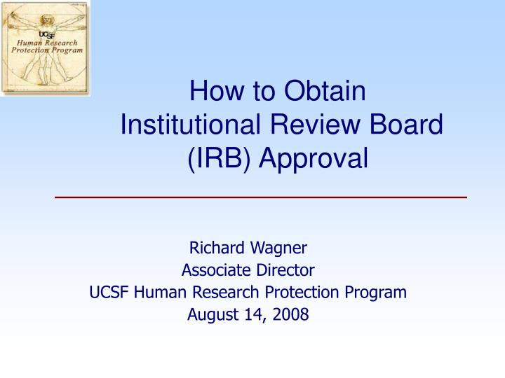 how to obtain institutional review board irb approval