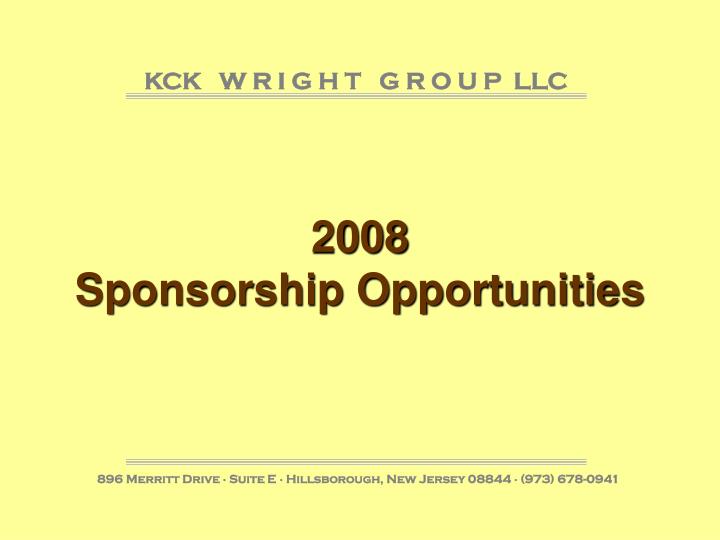 2008 sponsorship opportunities