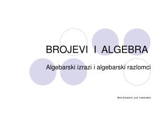 brojevi i algebra