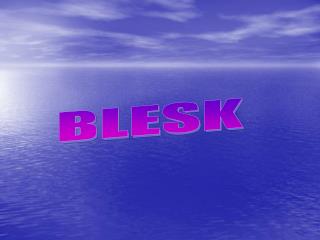 BLESK
