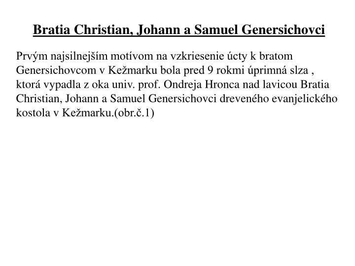 bratia christian johann a samuel genersichovci