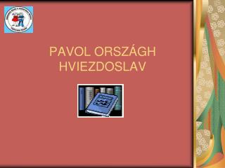 pavol orsz gh hviezdoslav