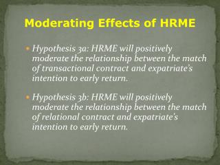 Moderating Effects of HRME
