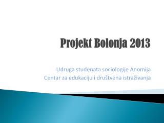 projekt bolonja 2013