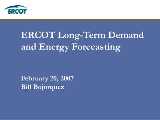 ERCOT Long-Term Demand and Energy Forecasting