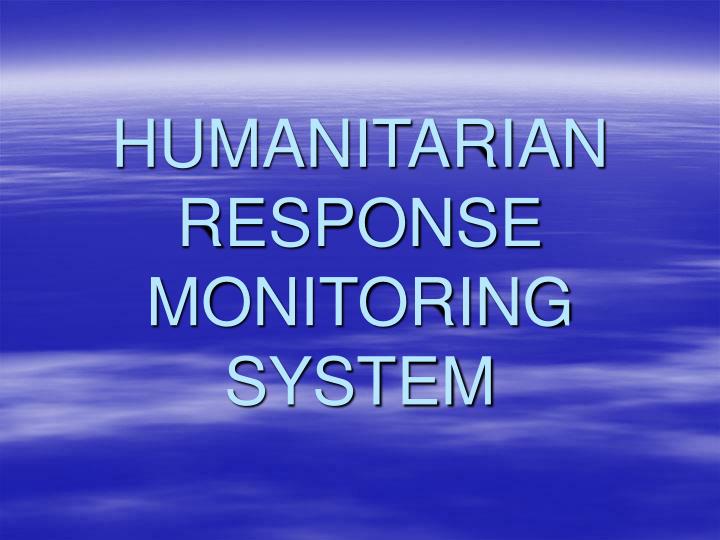 humanitarian response monitoring system