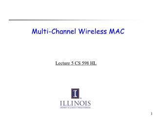 Multi-Channel Wireless MAC