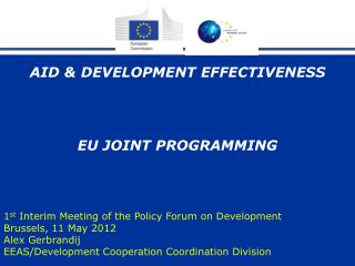 AID &amp; DEVELOPMENT EFFECTIVENESS EU JOINT PROGRAMMING