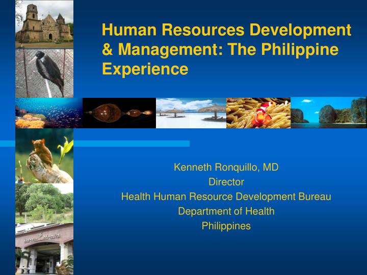 human resources development management the philippine experience