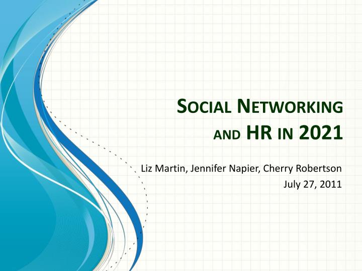 social networking and hr in 2021