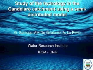 Study of the hydrology in the Candelaro catchment using a semi-distributed model