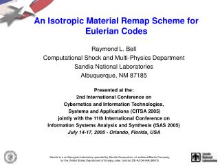 An Isotropic Material Remap Scheme for Eulerian Codes