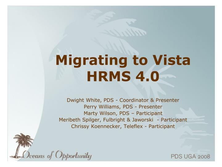 migrating to vista hrms 4 0