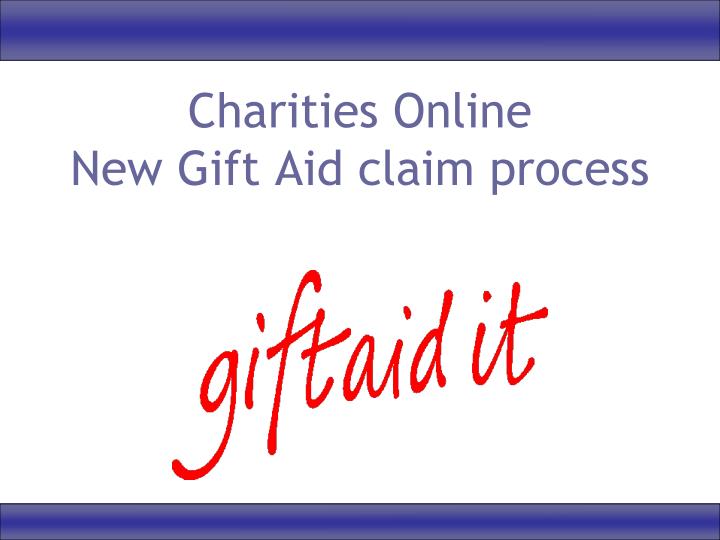 charities online new gift aid claim process