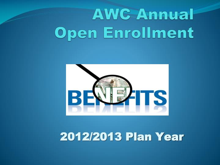 awc annual open enrollment