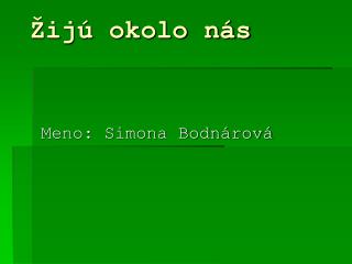 ij okolo n s