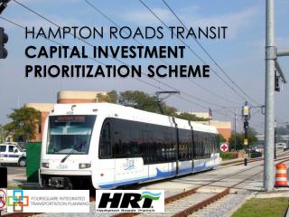 Hampton Roads Transit Capital Investment Prioritization Scheme