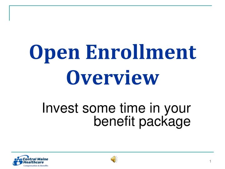 open enrollment overview