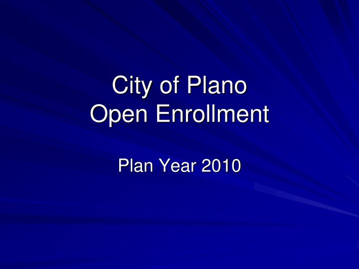 city of plano open enrollment