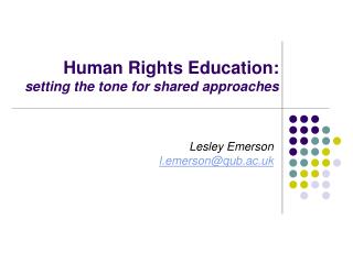 Human Rights Education: setting the tone for shared approaches