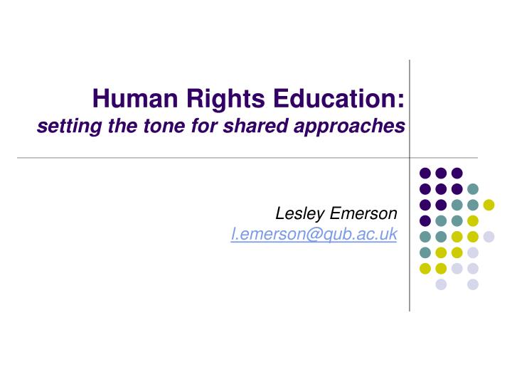 human rights education setting the tone for shared approaches