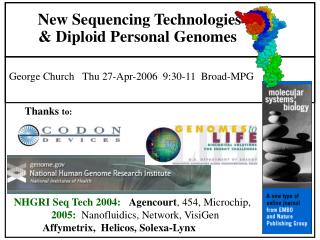 New Sequencing Technologies &amp; Diploid Personal Genomes