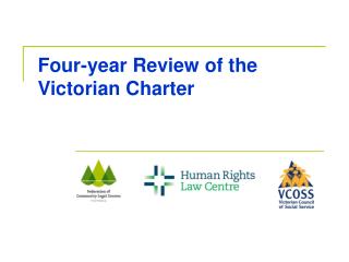 Four-year Review of the Victorian Charter
