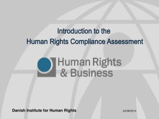 Introduction to the Human Rights Compliance Assessment