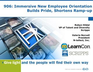 906: Immersive New Employee Orientation Builds Pride, Shortens Ramp-up