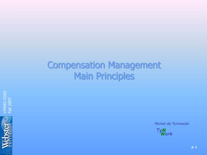 compensation management main principles